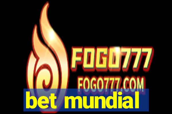 bet mundial